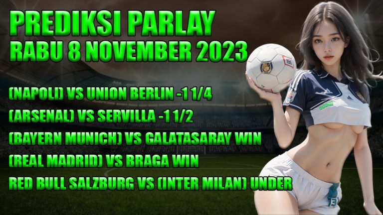 prediksi parlay oddigo 8 november