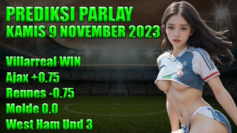 prediksi parlay oddigo 9 november