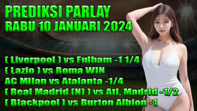 Prediksi-Parlay-ODDIGO-10-jan-2024