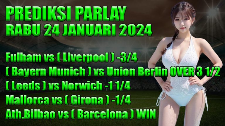 Prediksi-Parlay-ODDIGO-24-jan-2024