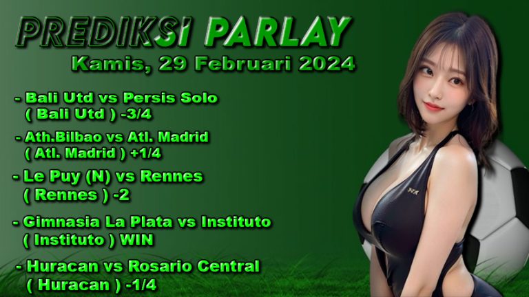 Prediksi-Parlay-ODDIGO-29-feb-2024