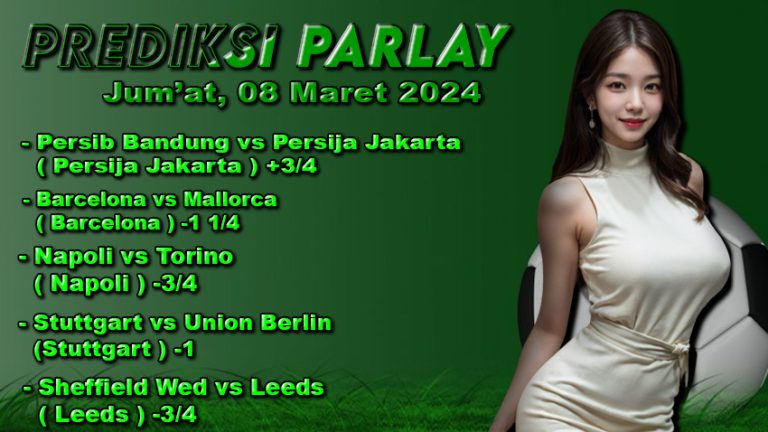 Prediksi-Parlay-ODDIGO-08-mar-2024