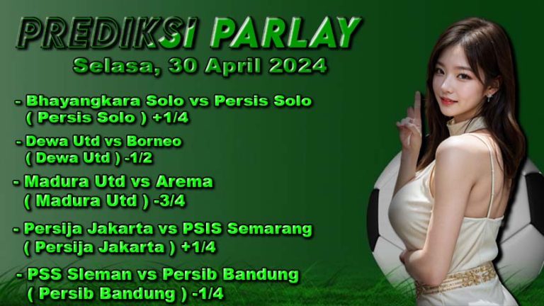 Prediksi-Parlay-ODDIGO-30-april-2024