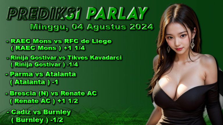 Prediksi Parlay ODDIGO 04 agustus 2024