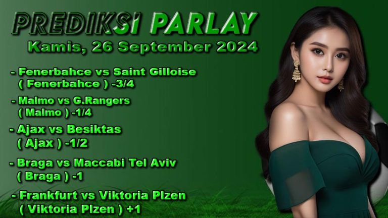 Prediksi Parlay ODDIGO 26 september 2024