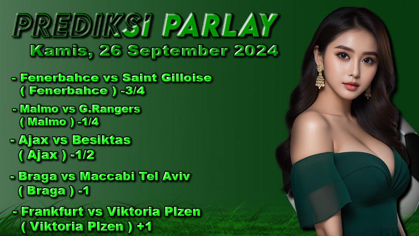 Prediksi Parlay ODDIGO 26 september 2024