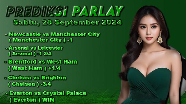 Prediksi Parlay ODDIGO 28 september 2024