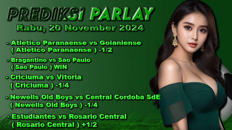 Prediksi Parlay ODDIGO 20 november 2024