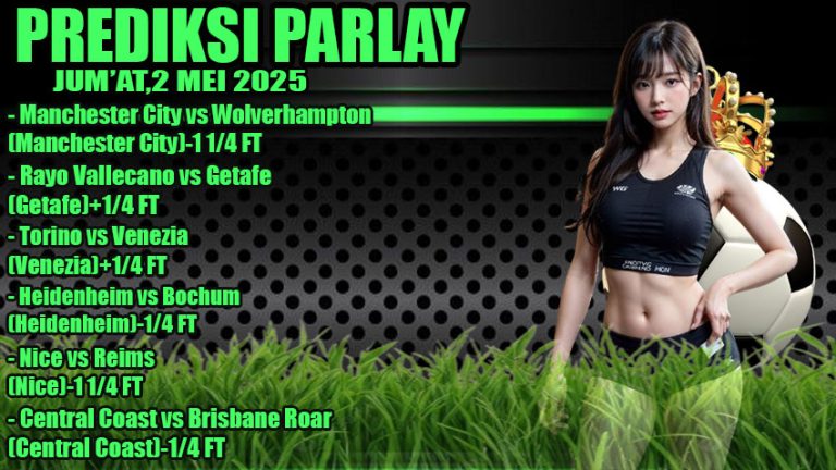 PREDIKSI PARLAY ODDIGO 02 mei