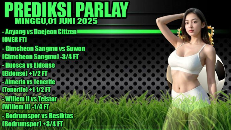 PREDIKSI PARLAY ODDIGO 01 JUNI