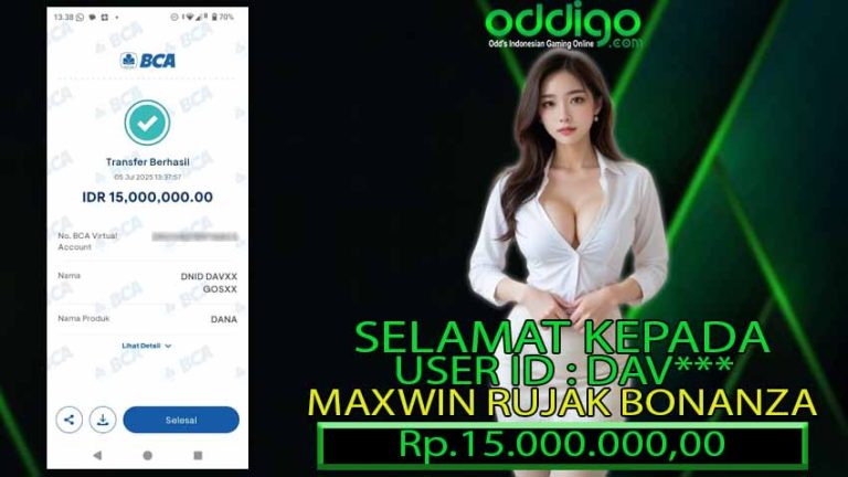 BUKTI KEMENANGAN ODDIGO 05 JULI