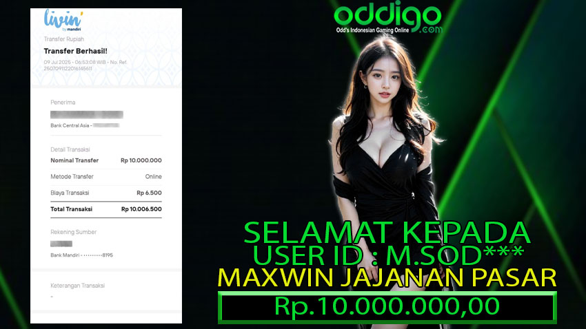 BUKTI KEMENANGAN ODDIGO 09 JULI