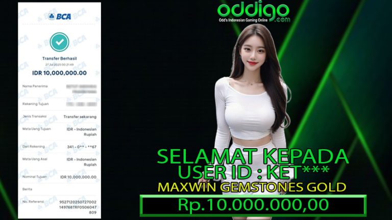 BUKTI KEMENANGAN ODDIGO 27 JULI