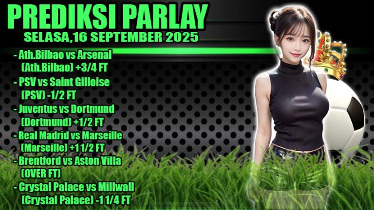 PREDIKSI PARLAY ODDIGO 16 SEPTEMBER