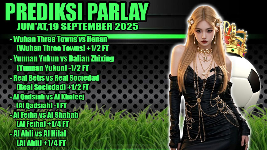 PREDIKSI PARLAY ODDIGO 19 SEPTEMBER