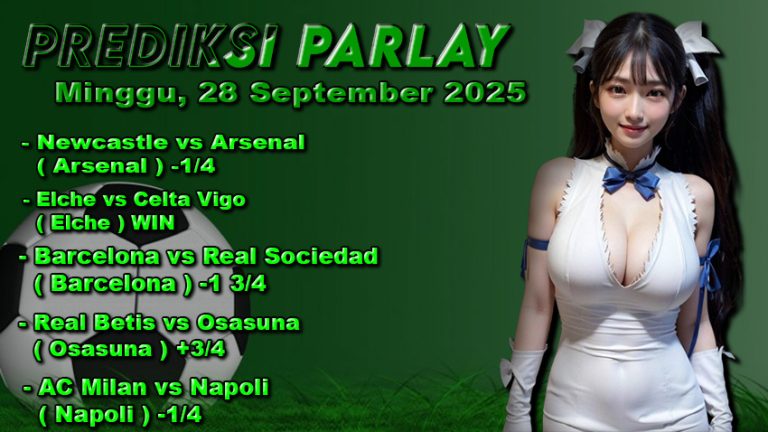 Prediksi Parlay Oddigo 28 september 2025