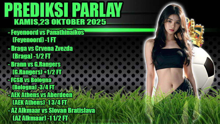 PREDIKSI PARLAY ODDIGO 23 OKT