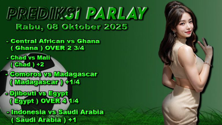 Prediksi Parlay Oddigo 08 oktober 2025