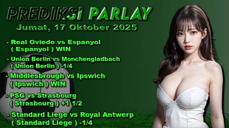 Prediksi Parlay Oddigo 17 oktober 2025