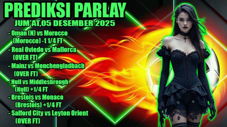 PREDIKSI PARLAY ODDIGO 05 des