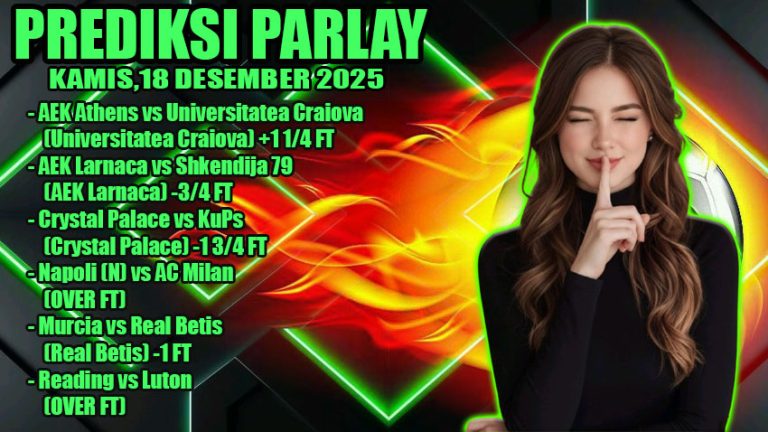 PREDIKSI PARLAY ODDIGO 18 DES