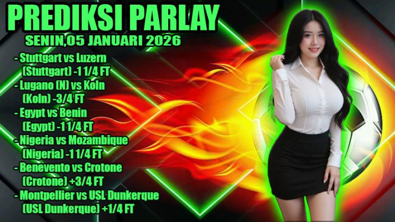 PREDIKSI PARLAY ODDIGO 05 JAN